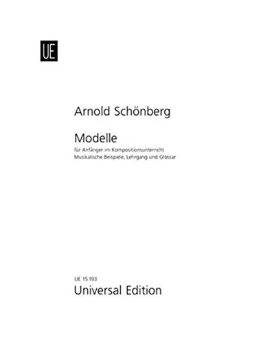 Arnold Schönberg: Modelle für Anfänger im Kompositionsunterricht (2x Heft)