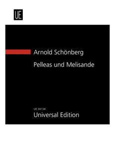 op. 5 - »Pelleas und Melisande« Symphonische Dichtung für Orchester - Studienpartitur / study score