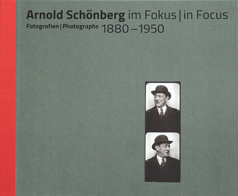 Arnold Schönberg im Fokus | in Focus - Katalog | Catalogue