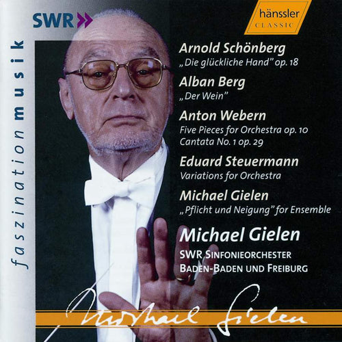 Michael Gielen: Die glückliche Hand & more (CD)