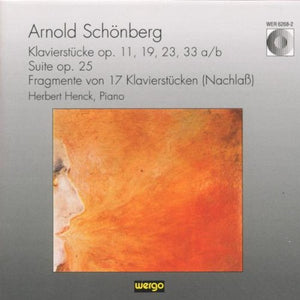 Herbert Henck: Arnold Schönberg - Klavierstücke (CD)