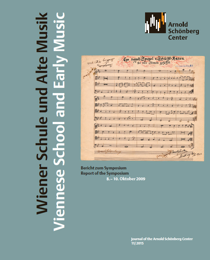 Wiener Schule und Alte Musik. Viennese School and Early Music (Paperback)