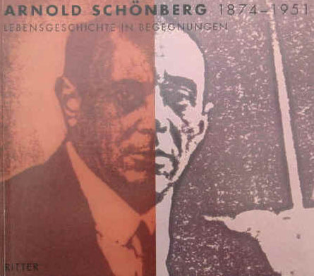 Nuria Schoenberg Nono (Hrsg): Arnold Schönberg / Lebensgeschichte in Begegnungen (Paperback)