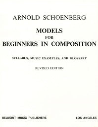 Arnold Schoenberg: Models for Beginners in Composition (Paperback)