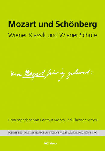 Mozart und Schönberg – Wiener Klassik und Wiener Schule (Hardcover)