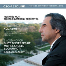 Load image into Gallery viewer, Riccardo Muti: Schönberg (Kol Nidre) &amp; Shostakovich (CD)