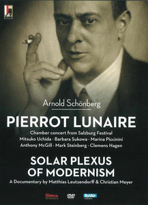 Arnold Schönberg: Pierrot lunaire & Doku »Solar Plexus of Modernism« (DVD)