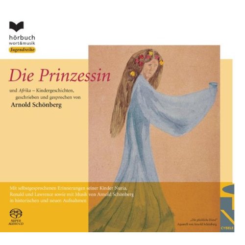 Arnold Schönberg: Die Prinzessin (CD)