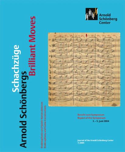 Arnold Schönbergs Schachzüge. Dodekaphonie und Spiele-Konstruktionen (Paperback)