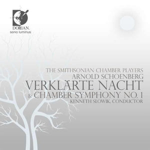 Smithsonian Chamber Players & Kenneth Slowik: Verklärte Nacht & Chamber Symphony No. 1 (CD + DVD)