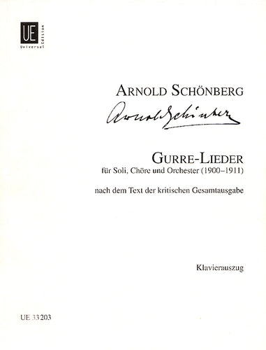 Gurre-Lieder für Soli, Chor und Orchester - Klavierauszug / piano reduction (Berg)