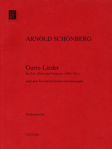 Gurre-Lieder für Soli, Chor und Orchester - Studienpartitur/ study score