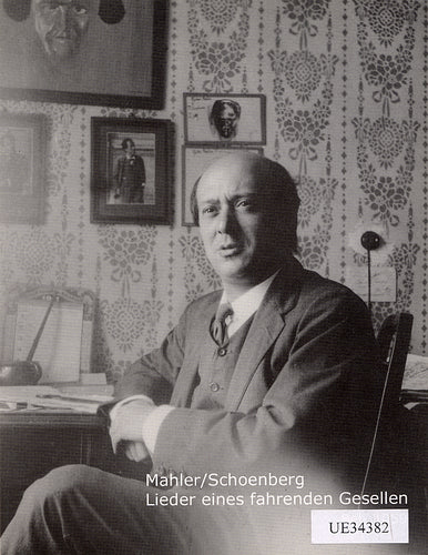 Gustav Mahler: Lieder eines fahrenden Gesellen - Kammerfassung v. Arnold Schönberg - Partitur / score