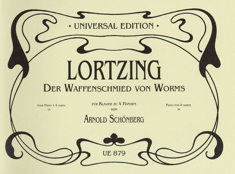 Albert Lortzing: Der Waffenschmied von Worms - Bearbeitung (Schönberg) für Klavier zu 4 Händen