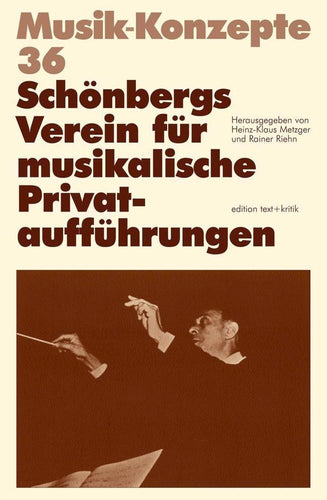 Schönbergs Verein für musikalische Privataufführungen (Paperback)